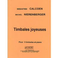 Calcoen S./nierenberger M. Timbales Joyeuses Timbales