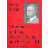 Joplin S. 6 Ragtimes Vol 3 Flute/clarinette/basson