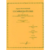 Franchomme A. 12 Caprices Etudes  OP 7 Vol 1 Violoncelle