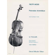 Moss P. Polonaise Dramatique Violoncelle