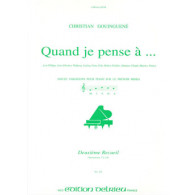 Gouinguene C. Quand JE Pense A... Vol 2 Piano