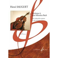 Sauguet H. Reverence A JEAN-SEBASTIEN Bach Violoncelle et Guitare