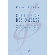 Beffa K. Cortege Des Ombres Clarinette Sib, Alto (ou Violon) et Piano