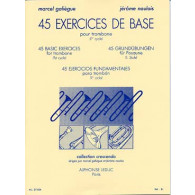Galiegue J.m./naulais J. 45 Exercices de Base Trombone