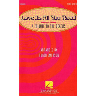 George Harrison/john Lennon/ Paul MC Cartney Love IS All You Need 2 Voix