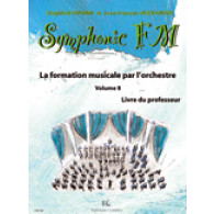 Drumm S./alexander J.f. Symphonic FM Vol 8 Professeur
