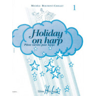 BEAUMONT-CHOLLET M. Holiday ON Harp Vol 1 Harpe