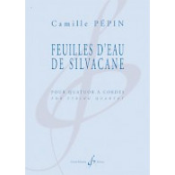 Pepin C. Feuilles D'eau de Silvacane Quatuor A Cordes