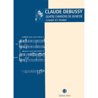 Debussy C. 4 Chansons de Jeunesse Chant