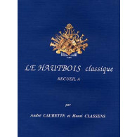 Caurette A./classens H. le Hautbois Classique Vol A