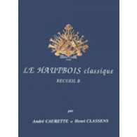 Caurette A./classens H. le Hautbois Classique Vol B