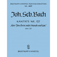 Bach J.s. Cantate Bwv 127 Choeur