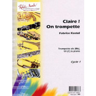 Kastel F. Claire! ON Trompette
