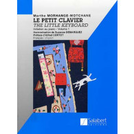 MORHANGE-MOCHANE M. Petit Clavier Piano